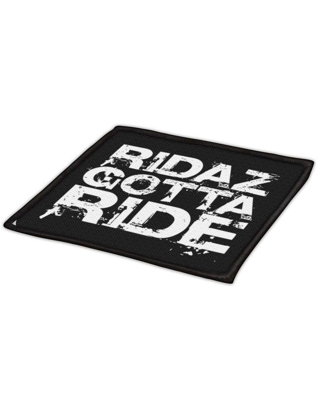 Ridaz Gotta Ride - Iron-On Patch