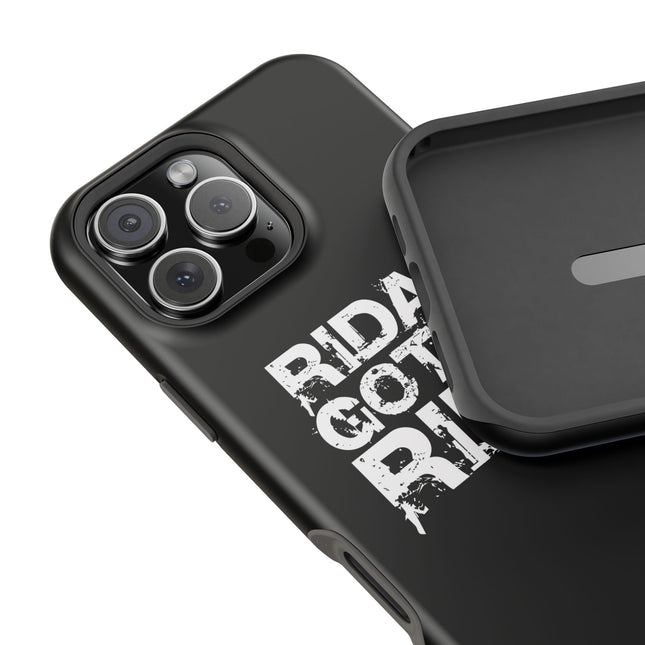 Ridaz Gotta Ride - IPhone Case
