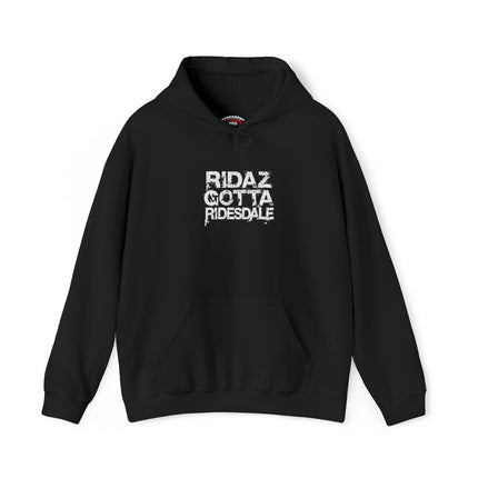 Ridaz Gotta Ridesdale - Pullover Hoodie
