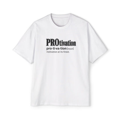 PROtivation - Oversized T-Shirt