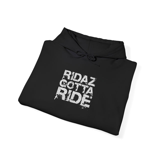 Ridaz Gotta Ride - Pullover Hoodie