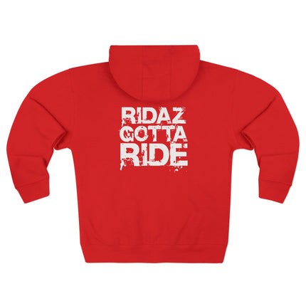 Ridaz Gotta Ride - Zip Hoodie