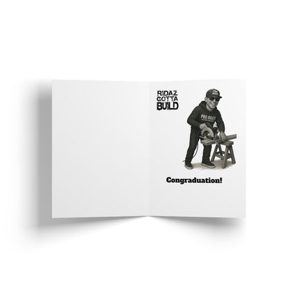 Ridaz Gotta Ride - Graduation Card