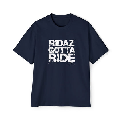Ridaz Gotta Ride - Oversized T-Shirt