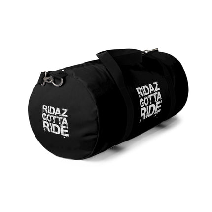 Ridaz Gotta Ride - Duffel Bag