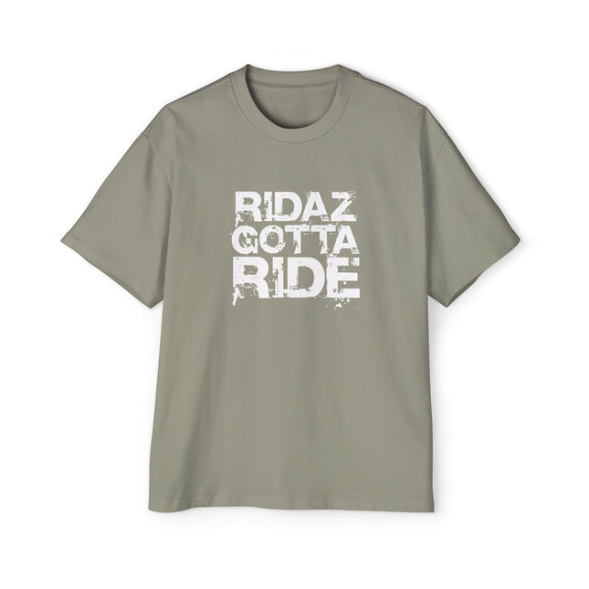 Ridaz Gotta Ride - Oversized T-Shirt