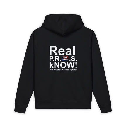 Pro Riders | Real P.R.O.S. kNOW! - Hooded Sweatshirt