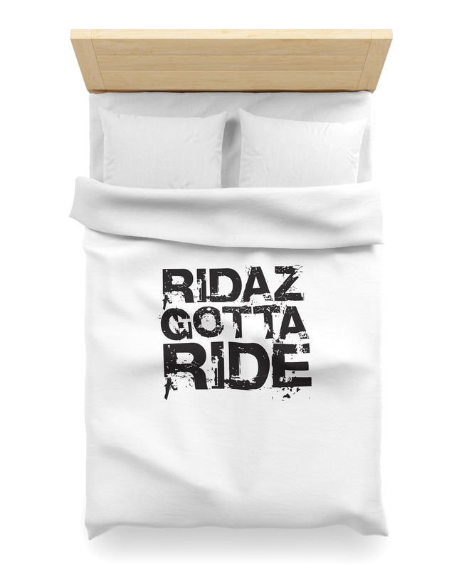 Ridaz Gotta Ride - Duvet Cover