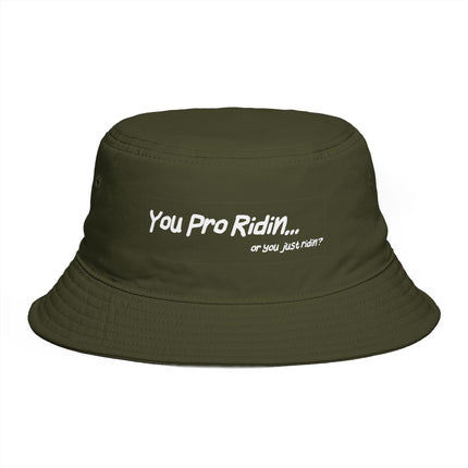 Pro Riders | You Pro Ridin... or you just ridin? - Classic Bucket Hat