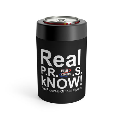 Pro Riders | Real P.R.O.S. kNOW! - Can Cooler