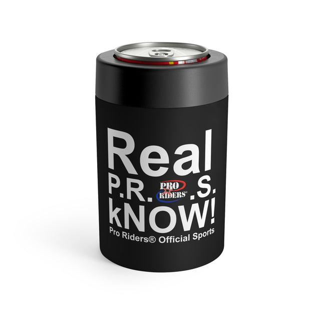 Pro Riders | Real P.R.O.S. kNOW! - Can Cooler