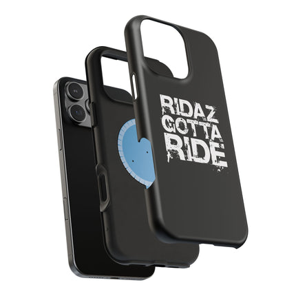 Ridaz Gotta Ride - IPhone Case