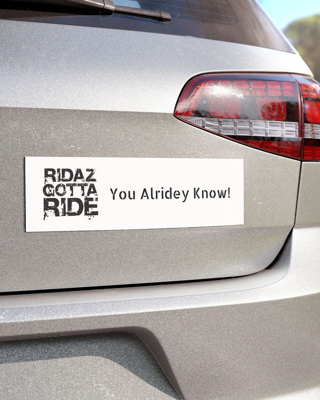 Ridaz Gotta Ride - Car Magnets