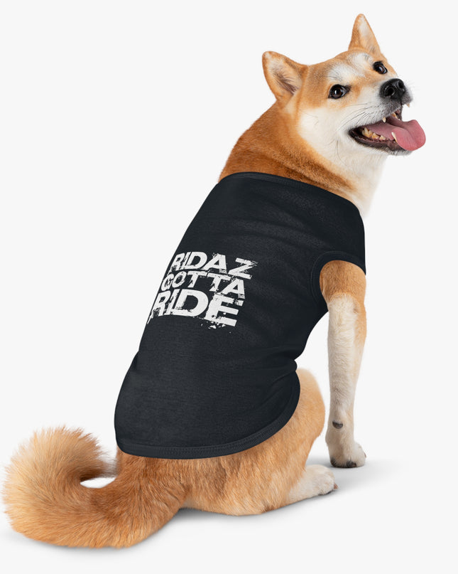 Ridaz Gotta Ride - Pet Tank Top