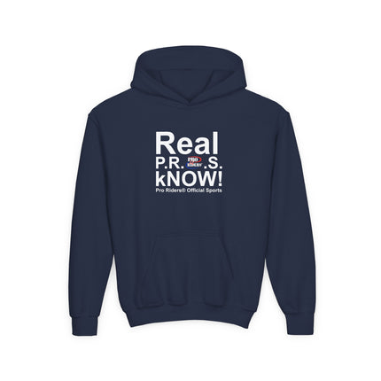 Pro Riders | Real P.R.O.S. kNOW! - Youth Pullover Hoodie