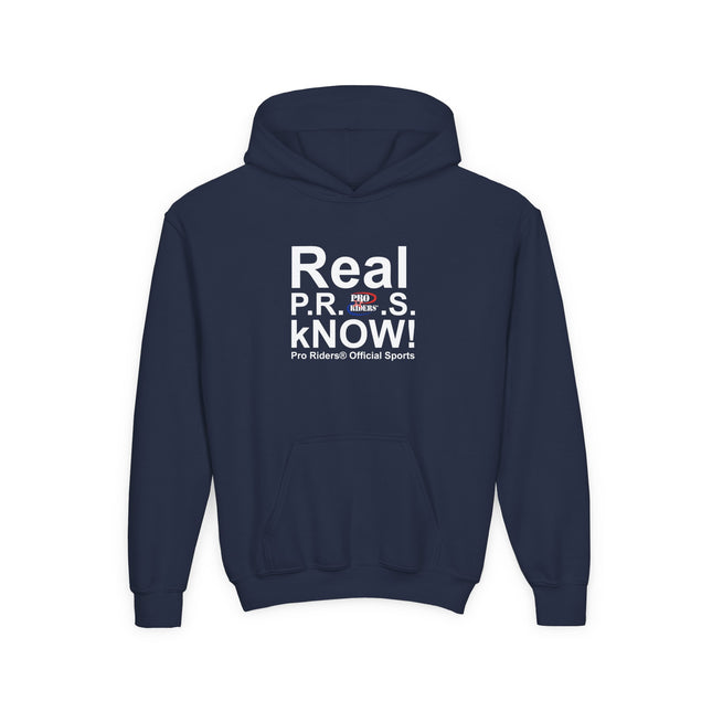 Pro Riders | Real P.R.O.S. kNOW! - Youth Pullover Hoodie