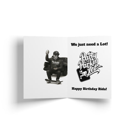 Party In The Parkin Lot - Birthday Card