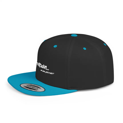 Pro Riders | You Pro Ridin... or you just ridin? - Flat Bill Snapback Hat