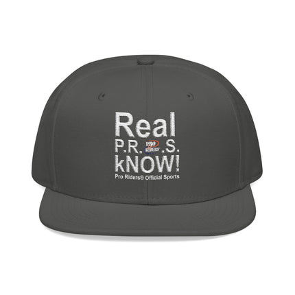 Pro Riders | Real P.R.O.S. kNOW! - Snapback Hat