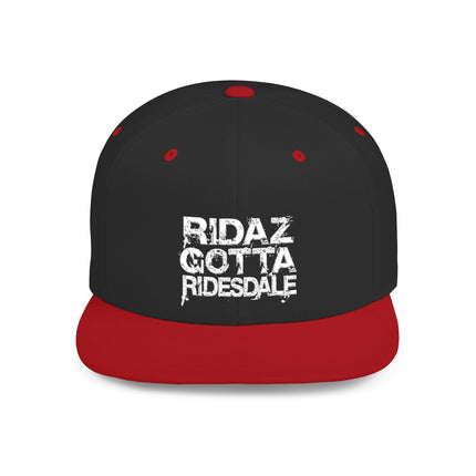 Ridaz Gotta Ridesdale - Flat Bill Snapback Hat