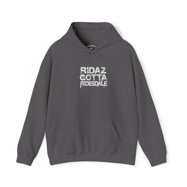 Ridaz Gotta Ridesdale - Pullover Hoodie