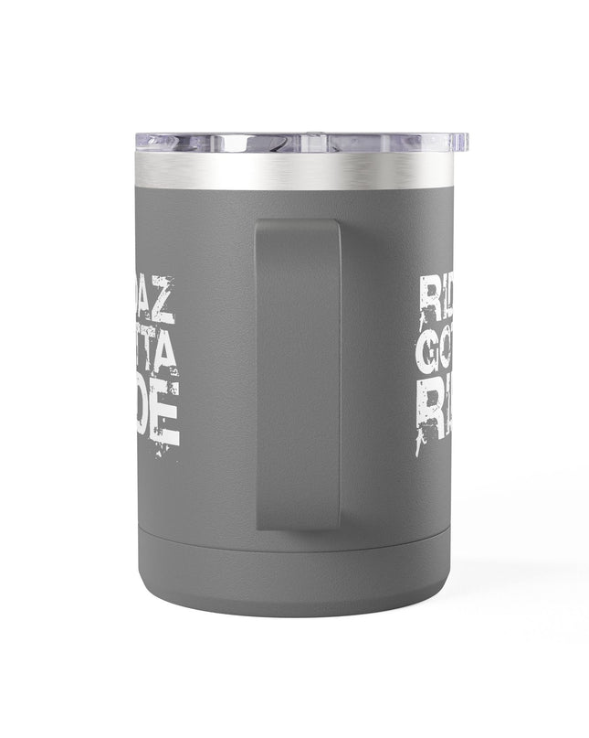 Ridaz Gotta Ride - Travel Coffee Mug