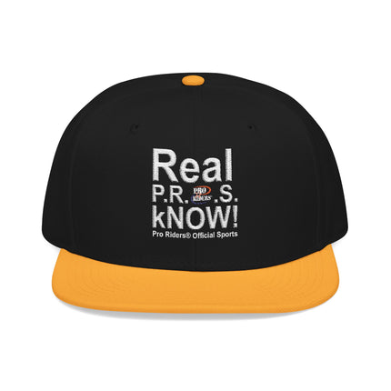 Pro Riders | Real P.R.O.S. kNOW! - Snapback Hat