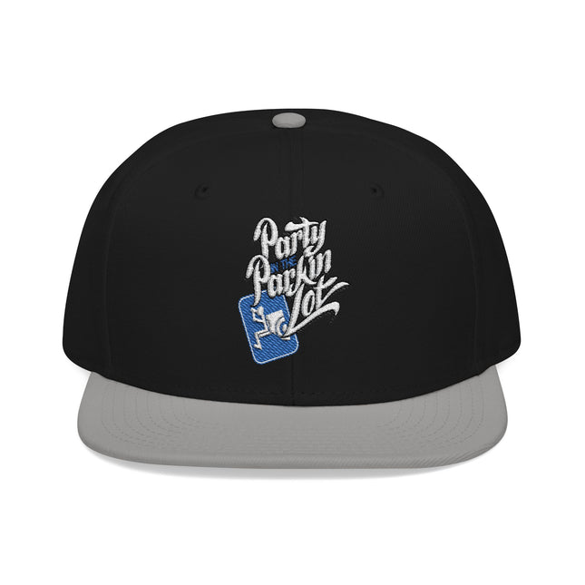 Party In The Parkin Lot - Snapback Hat