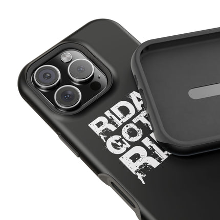 Ridaz Gotta Ride - IPhone Case