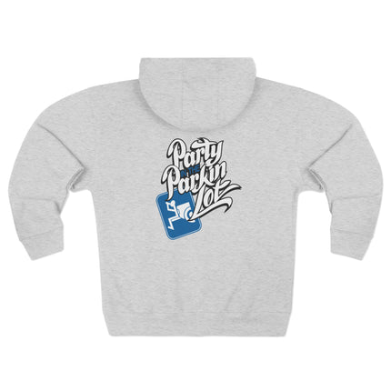 Party In The Parkin Lot - Zip Hoodie