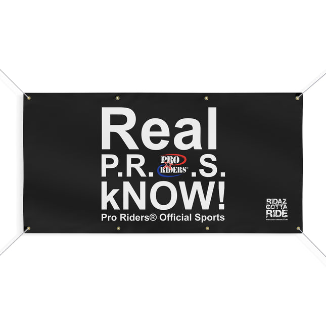 Pro Riders | Real P.R.O.S. kNOW! - Banner