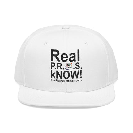 Pro Riders | Real P.R.O.S. kNOW! - Snapback Hat