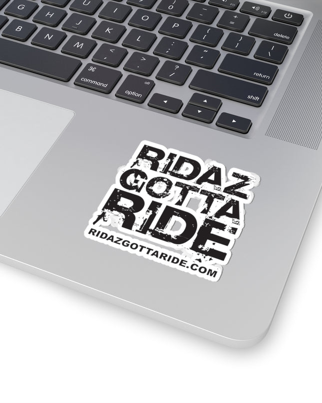 Ridaz Gotta Ride - Kiss-Cut Stickers