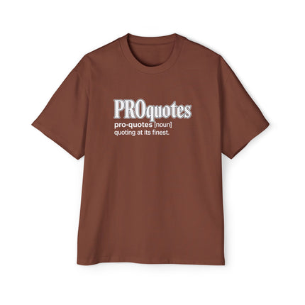 PROquotes - Oversized T-Shirt