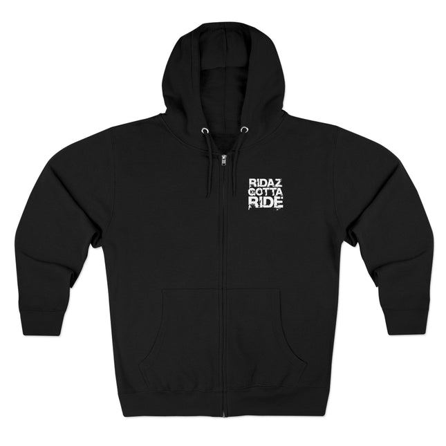 Ridaz Gotta Ride - Zip Hoodie