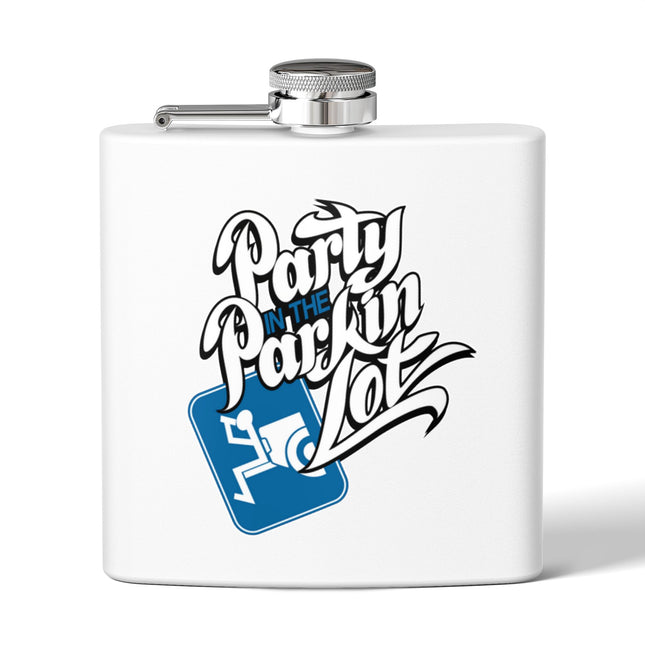 Party In The Parkin Lot - Stainless Steel Flask
