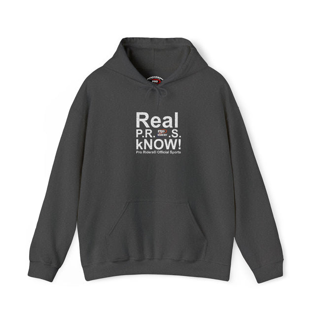 Pro Riders | Real P.R.O.S. kNOW! - Pullover Hoodie