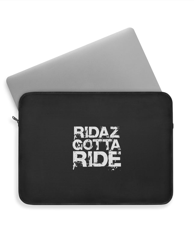 Ridaz Gotta Ride - Laptop Sleeve