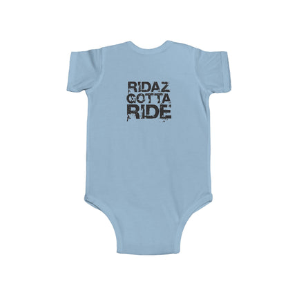 Ridaz Gotta Ride - Baby Bodysuit
