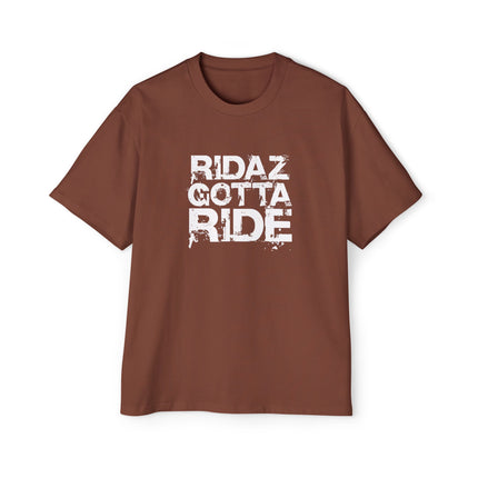 Ridaz Gotta Ride - Oversized T-Shirt