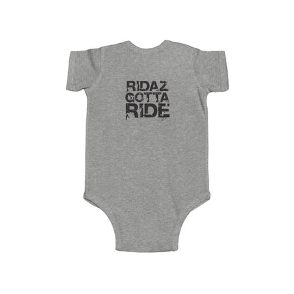 Ridaz Gotta Ride - Baby Bodysuit