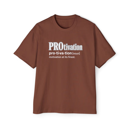 PROtivation - Oversized T-Shirt