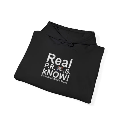 Pro Riders | Real P.R.O.S. kNOW! - Pullover Hoodie