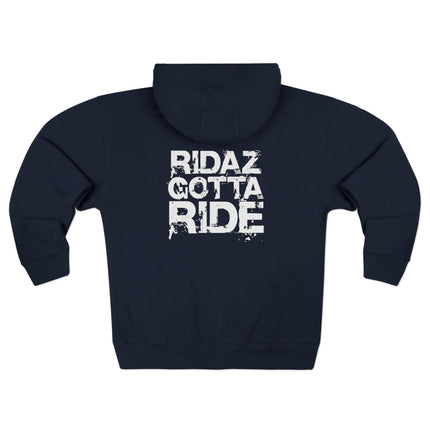 Ridaz Gotta Ride - Zip Hoodie
