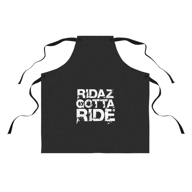 Ridaz Gotta Ride - Apron