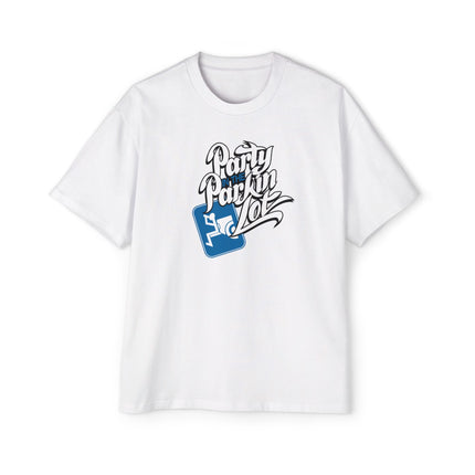 Party In The Parkin Lot - Oversized T-Shirt