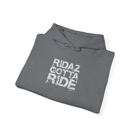 Ridaz Gotta Ride - Pullover Hoodie