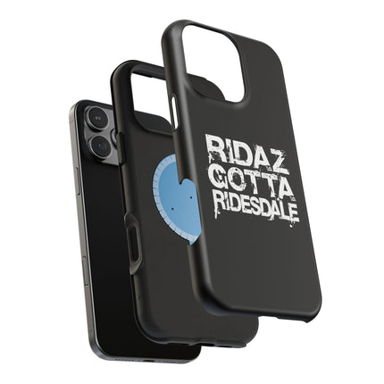 Ridaz Gotta Ridesdale - IPhone Case