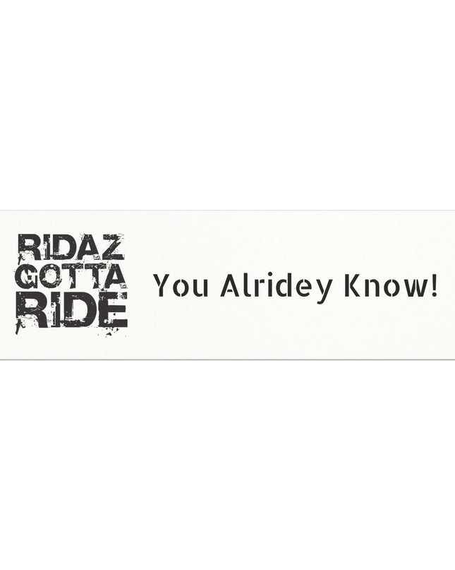 Ridaz Gotta Ride - Car Magnets