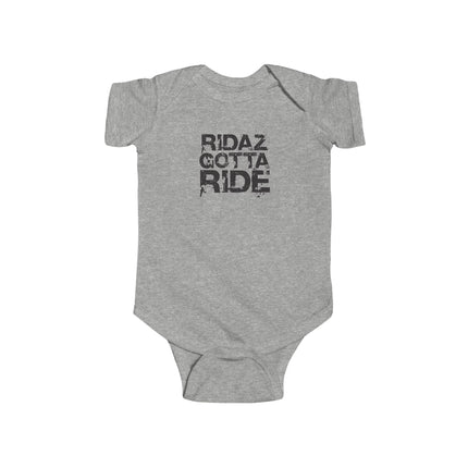 Ridaz Gotta Ride - Baby Bodysuit